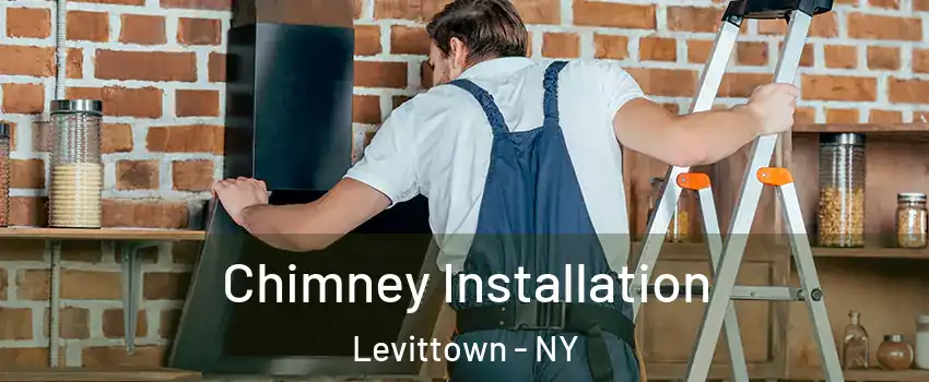  Chimney Installation Levittown - NY