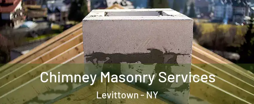  Chimney Masonry Services Levittown - NY
