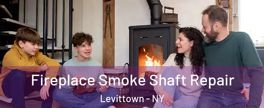  Fireplace Smoke Shaft Repair Levittown - NY
