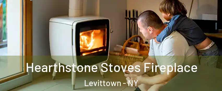  Hearthstone Stoves Fireplace Levittown - NY