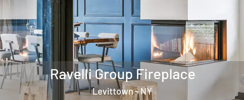  Ravelli Group Fireplace Levittown - NY