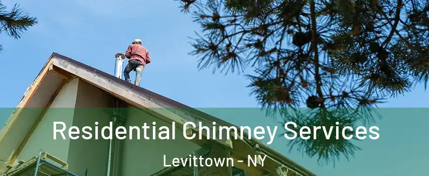  Residential Chimney Services Levittown - NY