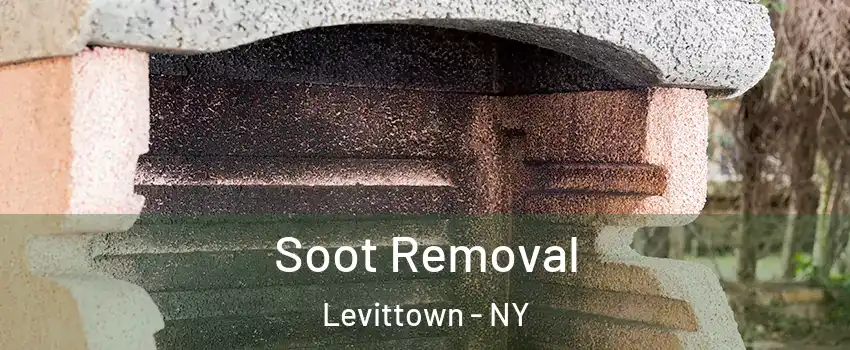  Soot Removal Levittown - NY
