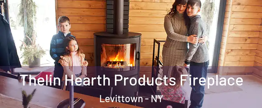  Thelin Hearth Products Fireplace Levittown - NY